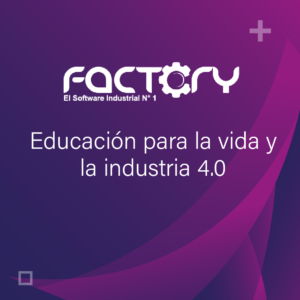Educación para la vida y la industria 4.0